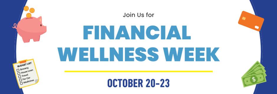 Financial Wellness Week Financial Wellness Week